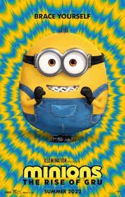 Minions: The Rise of Gru Show Poster
